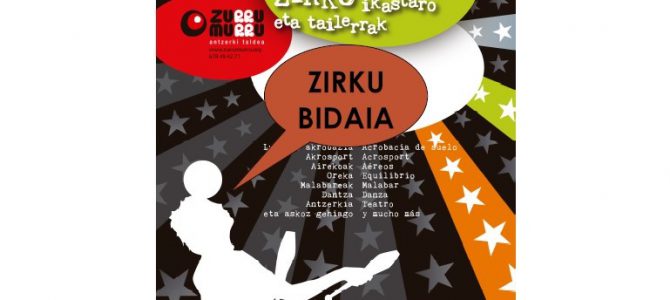 ZIRKU TAILERRA IGERILEKUETAN